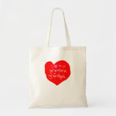 I Love Grandma and Grandpa    Tote Bag (Voorkant)
