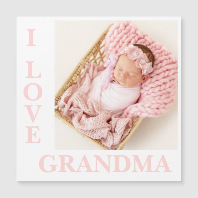 I Love Grandma roze Typografie Photo Birth Magnet (Voorkant)