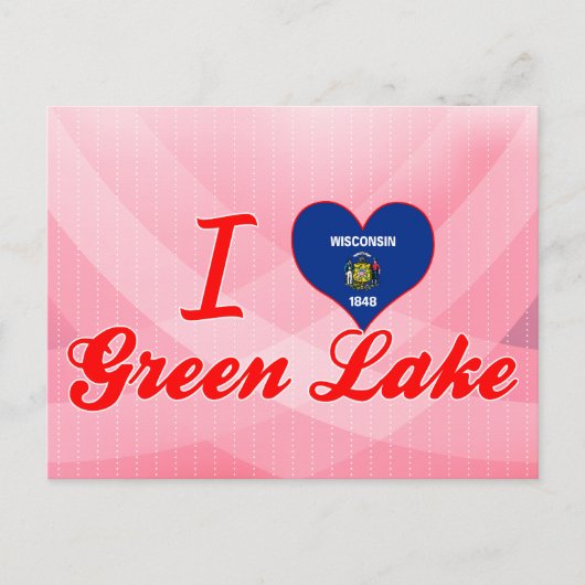 I Love Green Lake, Wisconsin Briefkaart (Voorkant)