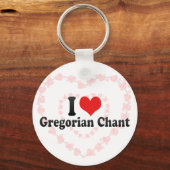 I Love Gregorian Chant Sleutelhanger (Voorkant)