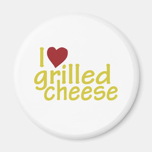I Love Grilled Cheese Magneet (Voorkant)