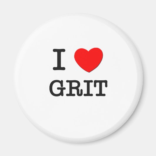 I Love Grit Magneet (Voorkant)