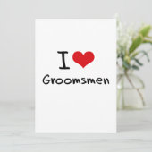 I Love Groomsmen Kaart (Staand voorkant)