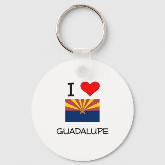 I Love GUADALUPE Arizona Sleutelhanger (Voorkant)