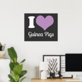 I Love Guinee Pigs Poster (Thuiskantoor)