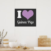 I Love Guinee Pigs Poster (Keuken)