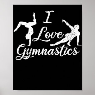 I Love Gymnastics Aerobic Gymnasts Love Gymnastic Poster