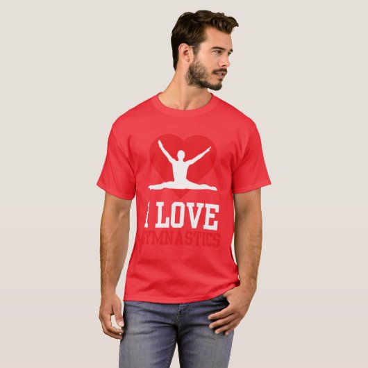I Love Gymnastics Gymnasts Gymnast Sports Lover vi T-shirt (Voorkant volledig)