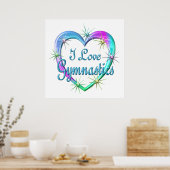 I Love Gymnastics Poster (Keuken)