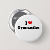 I Love Gymnastics Tshirt Ronde Button 5,7 Cm (Voorkant /achterkant)