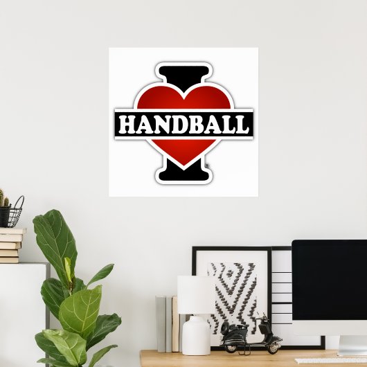 I Love Handball Poster (Thuiskantoor)