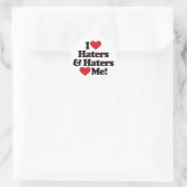 I Love Haters and Haters Love Me Ronde Sticker (Tas)