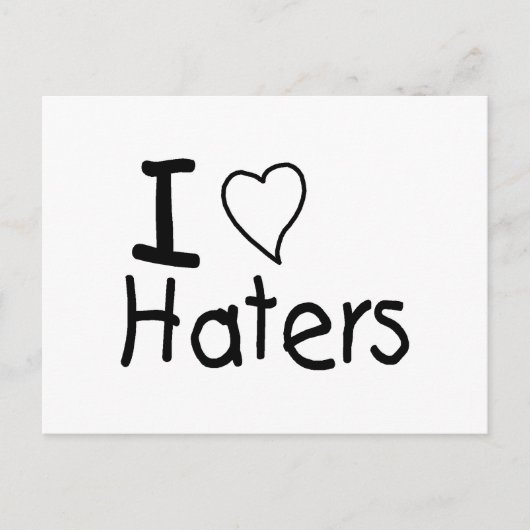I Love Haters Briefkaart (Voorkant)