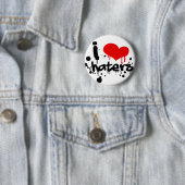 I Love Haters Ronde Button 5,7 Cm (In situ)
