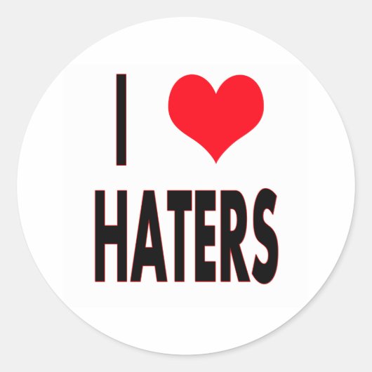 I Love Haters Ronde Sticker (Voorkant)