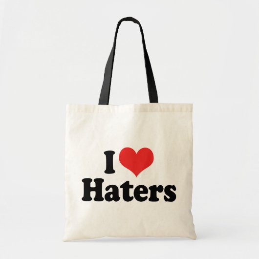 I Love Haters Tote Bag (Voorkant)