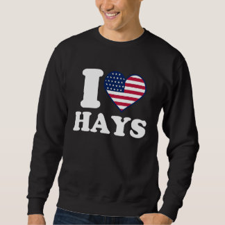 I love Hays I heart Hays Trui