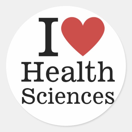 I ❤️ Love Health Sciences voor studenten / faculte Ronde Sticker (Voorkant)