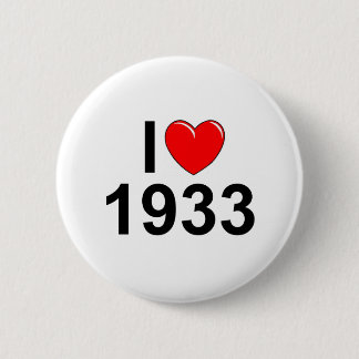 I Love (Heart) 1933 Ronde Button 5,7 Cm