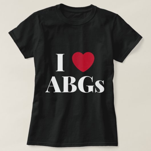 I Love Heart ABGs Gift Valentijnsdag ABG for Men T-shirt (Design voorkant)