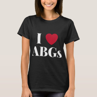 I Love Heart ABGs Gift Valentijnsdag ABG for Men T-shirt
