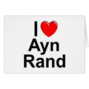 I Love (Heart) Ayn Rand