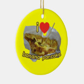 I Love (Heart) Banana Pancake ... Thai Street Food Keramisch Ornament (Rechts)