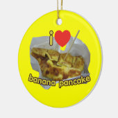 I Love (Heart) Banana Pancake ... Thai Street Food Keramisch Ornament (Links)