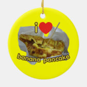 I Love (Heart) Banana Pancake ... Thai Street Food Keramisch Ornament (Achterkant)