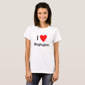 I Love (Heart) Brandon T-shirt (Voorkant volledig)