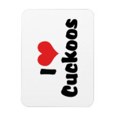 I Love Heart Cuckoos - Cuckoo Bird Lover Magneet (Verticaal)