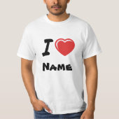 I Love Heart Custom Name T-shirt (Voorkant)