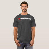 I Love Heart Dance Moms T-shirt (Voorkant volledig)