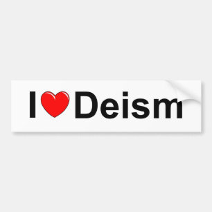I Love (Heart) Deism Bumpersticker