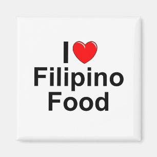 I Love (Heart) Filipino Food Magneet