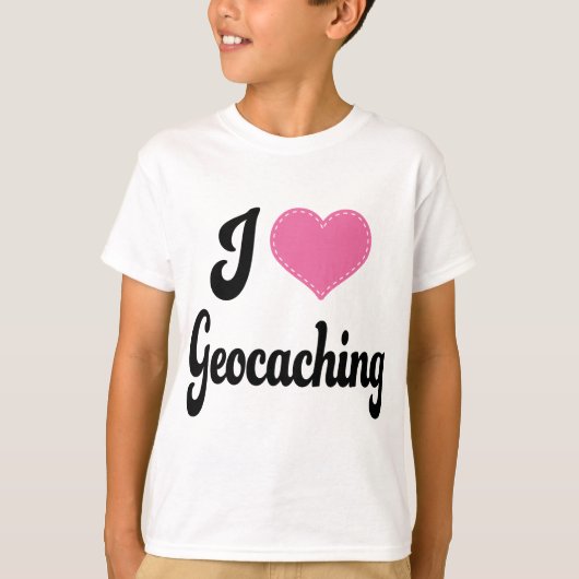 I Love (Heart) Geocaching T-shirt (Voorkant)