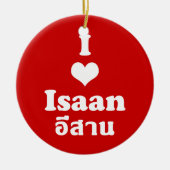 I Love (Heart) Isaan Keramisch Ornament (Voorkant)