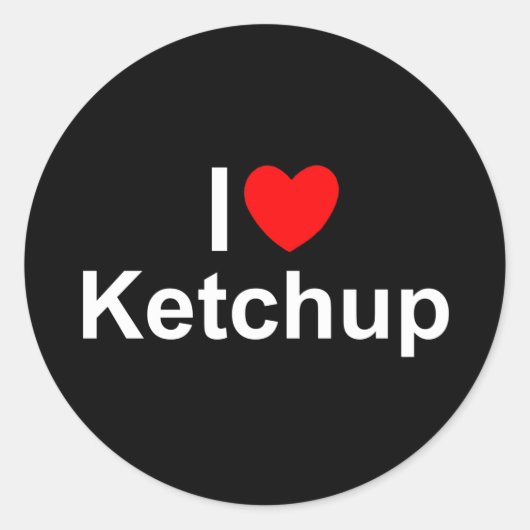 I Love (Heart) Ketchup Ronde Sticker (Voorkant)