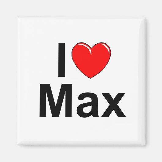I Love (Heart) Max Magneet (Voorkant)