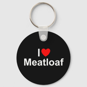 I Love (Heart) Meatloaf Sleutelhanger