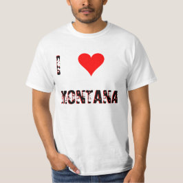 I Love (Heart) MONTANA T-shirt