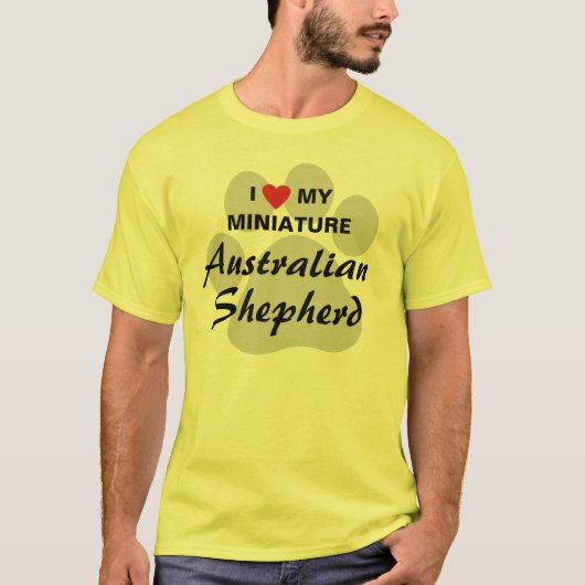 I Love (Heart) My Miniature Australian Shepherd T-shirt (Voorkant)