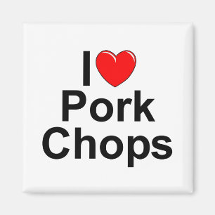 I Love (Heart) Pork Chops Magneet