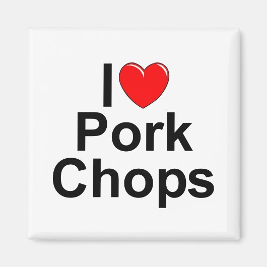 I Love (Heart) Pork Chops Magneet (Voorkant)
