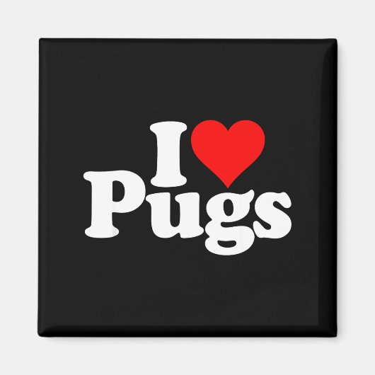 I Love Heart Pugs Pug Dog Canine Magneet (Voorkant)