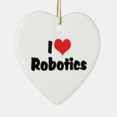 I Love Heart Robotics - Robot Lover Keramisch Ornament (Rechts)