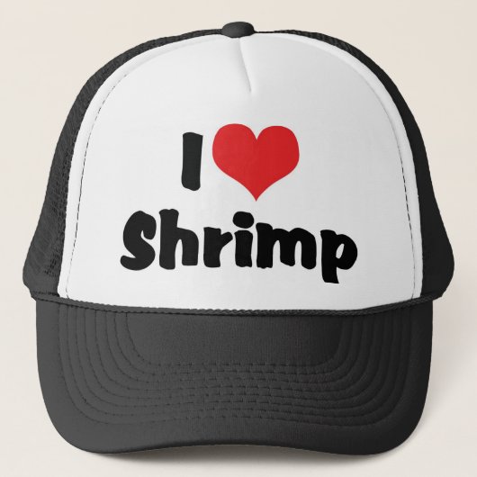 I Love Heart Shrimp - Zee Food Lover Trucker Pet (Voorkant)