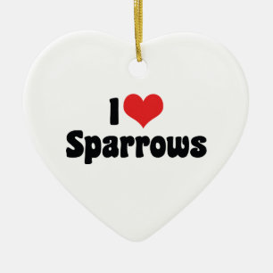 I Love Heart Sparrows - Bird Lover Keramisch Ornament
