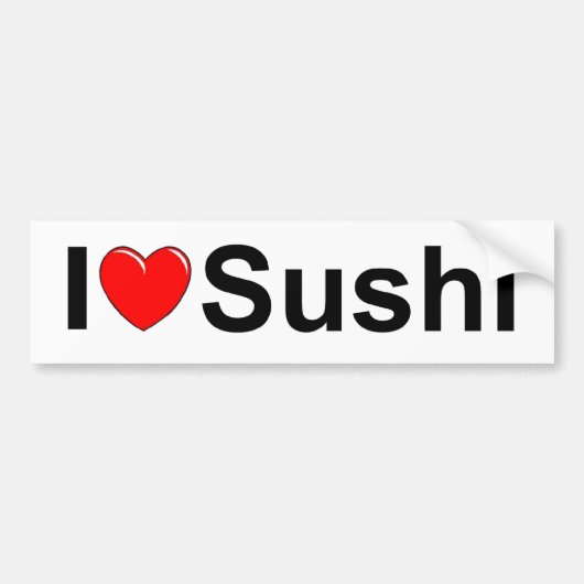 I Love (Heart) Sushi Bumpersticker (Voorkant)