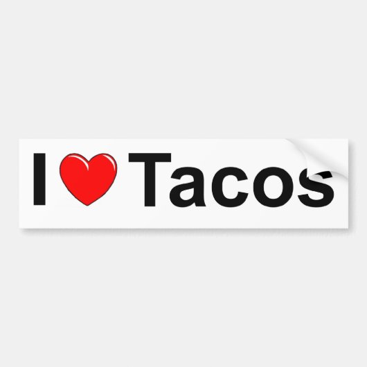 I Love (Heart) Tacos Bumpersticker (Voorkant)
